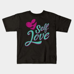 SELF LOVE  TEE Kids T-Shirt